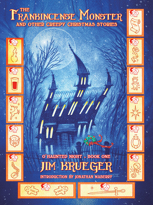 Cover image for The Frankincense Monster and Other Creepy Christmas Stories